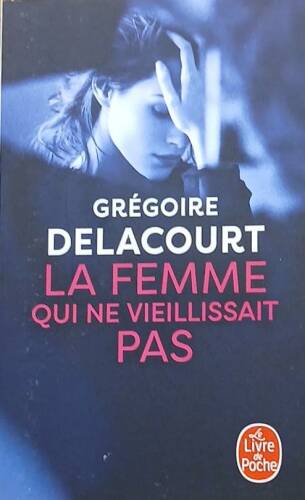 Couverture de La femme qui ne vieillissait pas