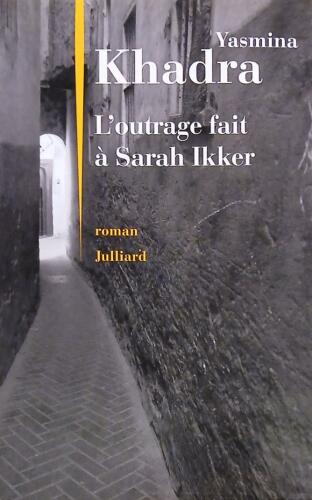 Couverture de L'outrage fait à Sarah Ikker