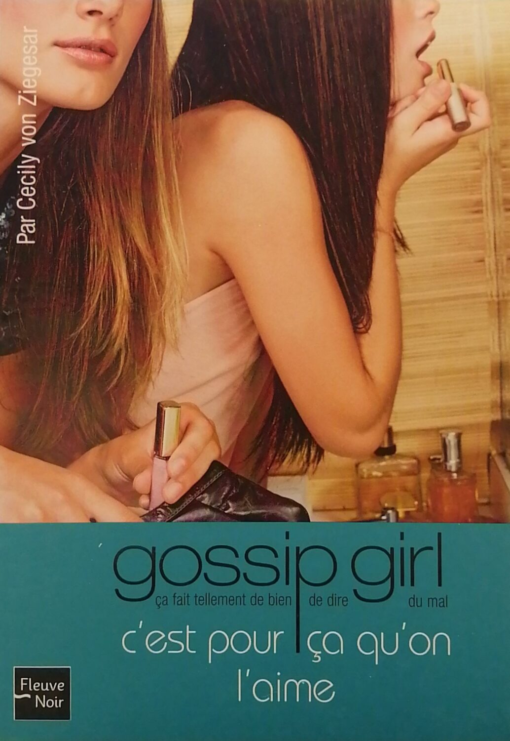 Couverture de Gossip Girl Tome 5 : C'est pour ça qu'on l'aime