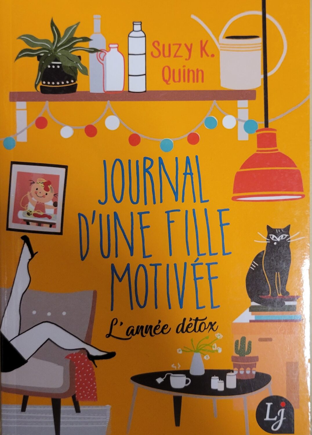 Couverture de Journal d'une fille motivée : l'année détox