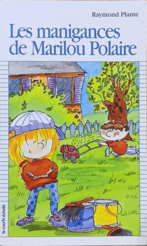 Couverture de Les manigances de Marilou Polaire