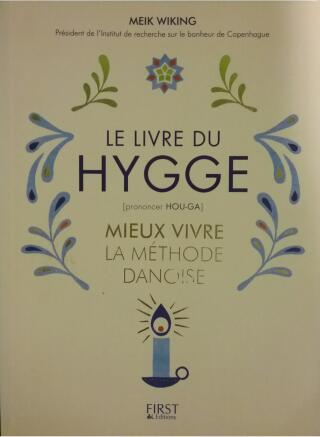 Couverture de Le livre du hygge : Mieux vivre, la méthode danoise