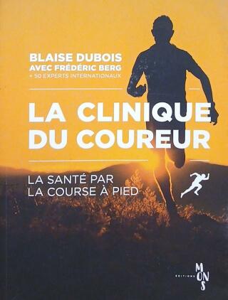 Couverture de La clinique du coureur : La santé par la course à pied