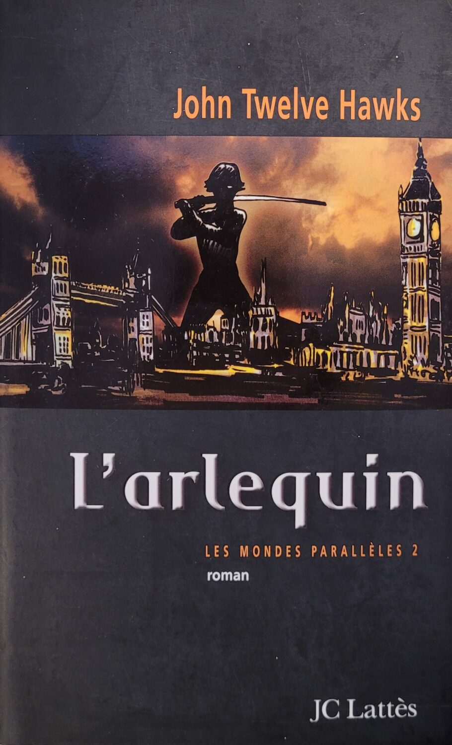 Couverture de Les mondes parallèles Tome 2 : L'arlequin
