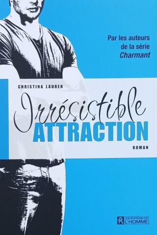 Couverture de Irrésistible attraction