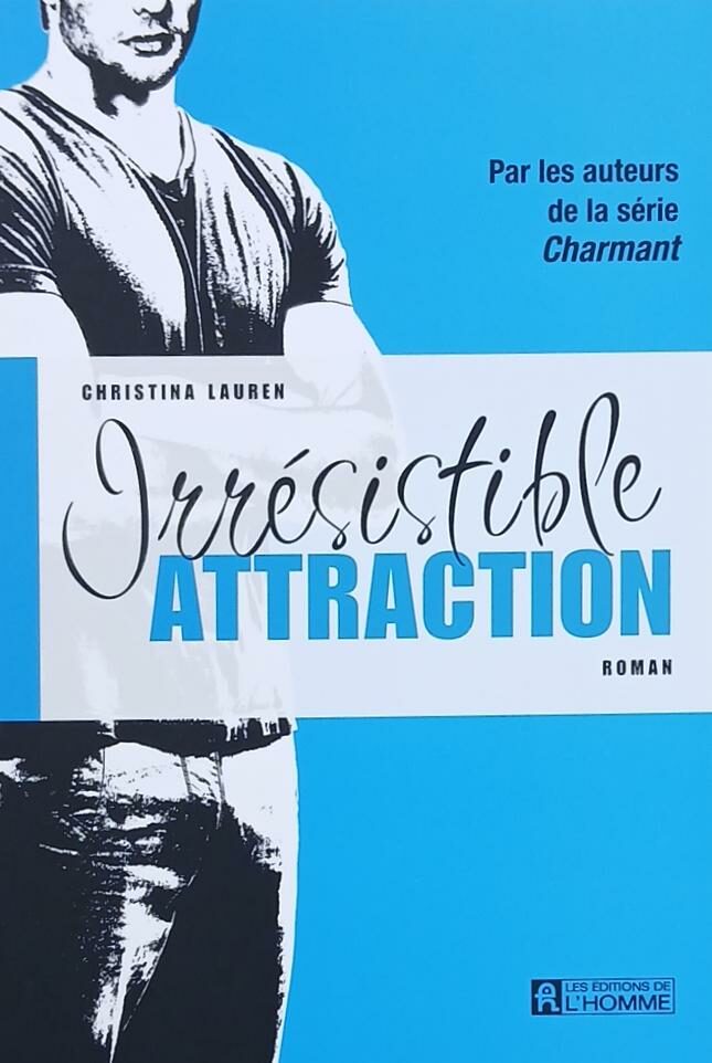 Couverture de Irrésistible attraction