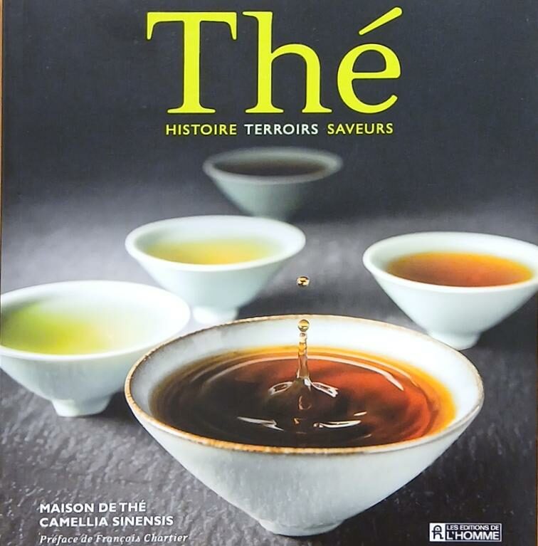 Couverture de Thé : Histoire, terroirs, saveurs