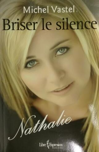Couverture de Briser le silence : Nathalie