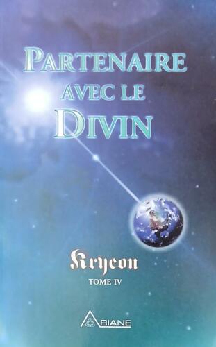 Couverture de Partenaire avec le divin Tome IV : Informations pratiques pour le nouveau millénaire