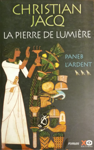 Couverture de La pierre de lumière Tome 3 : Paneb l'Ardent