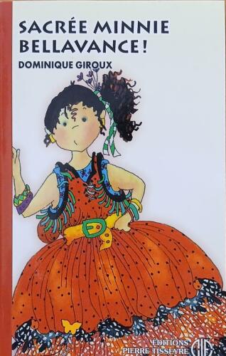 Couverture de Sacrée Minnie Bellavance!