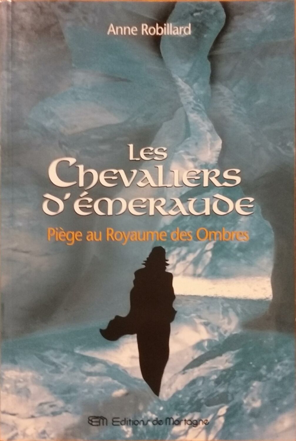 Couverture de Les chevaliers d'Émeraude Tome 3 : Piège au royaume des ombres