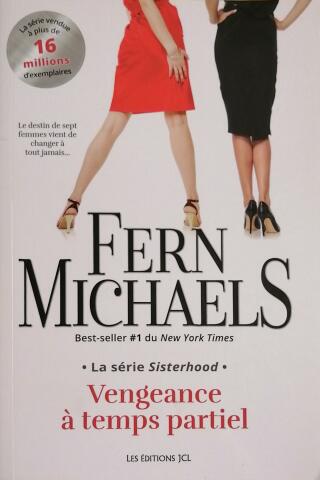 Couverture de Sisterhood Tome 1 : Vengeance à temps partiel