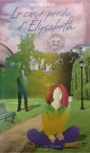 Couverture de Oseras-tu ? Tome 2 : Le coeur perdu d'Élysabeth