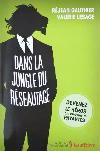 Couverture de Dans la jungle du réseautage