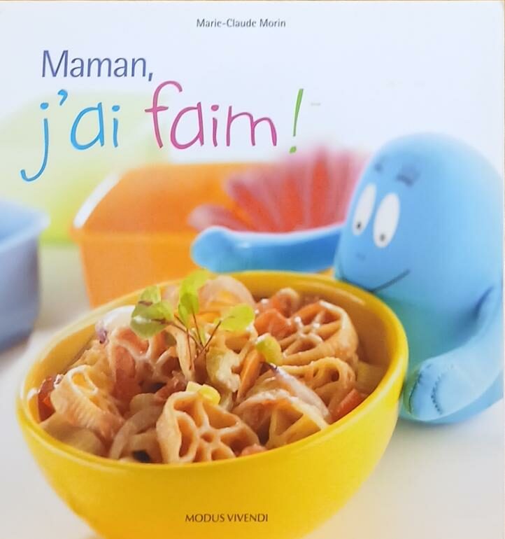 Couverture de Maman j'ai faim !