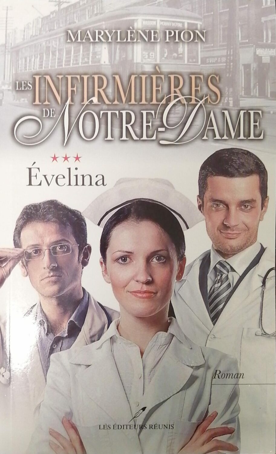 Couverture de Les infirmières de Notre-Dame Tome 3 : Évelina