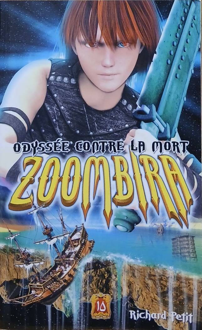 Couverture de Zoombira Tome 10 : Odyssée contre la mort