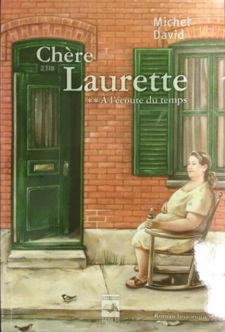 Couverture de Chère Laurette Tome 2 : À l’écoute du temps