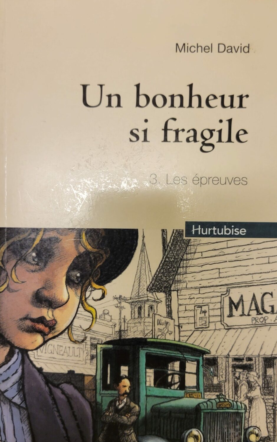 Couverture de Un bonheur si fragile Tome 3 : Les épreuves