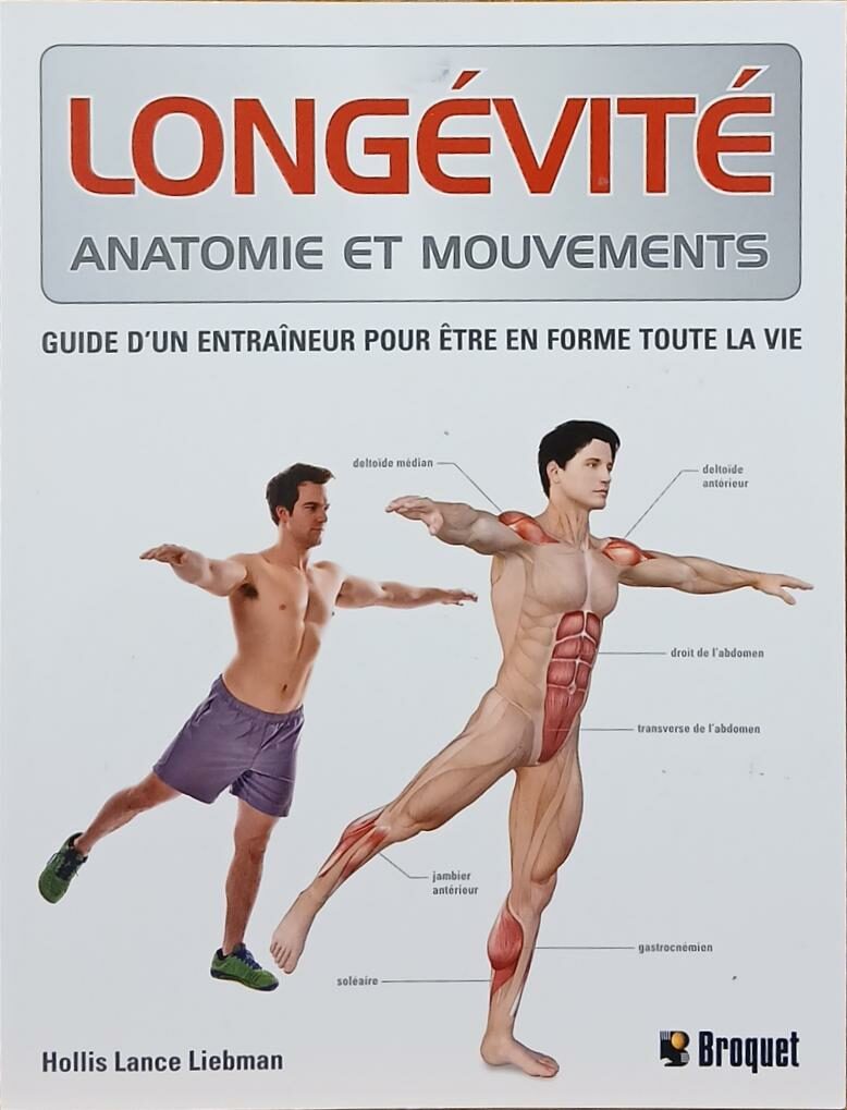 Couverture de Longévité : Anatomie et mouvements