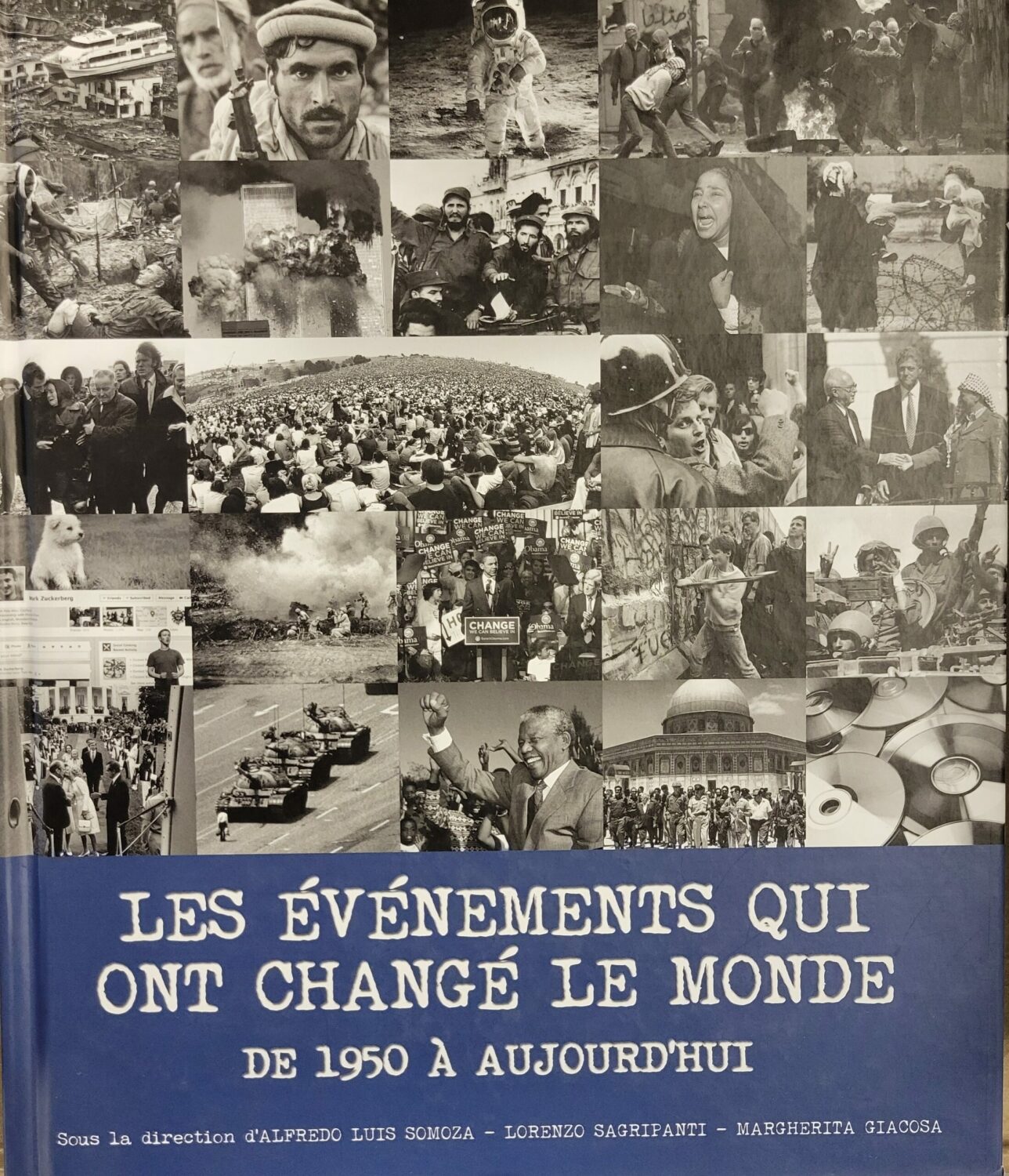Couverture de Les évènements qui ont changé le monde : de 1950 à aujourd'hui