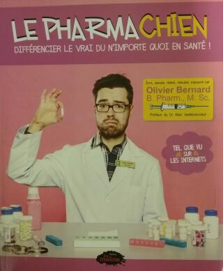 Couverture de Le Pharmachien Tome 1 : Différencier le vrai du n'importe quoi en santé !