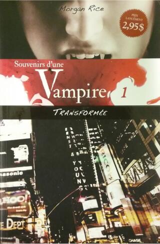 Couverture de Souvenirs d'une vampire Tome 1 : Transformée