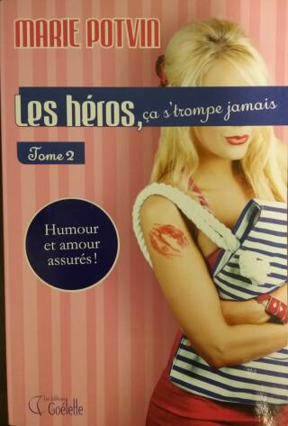 Couverture de Les héros, ça s'trompe jamais Tome 2