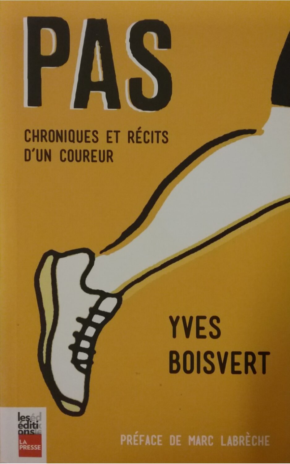 Couverture de Pas : Chroniques et récits d'un coureur