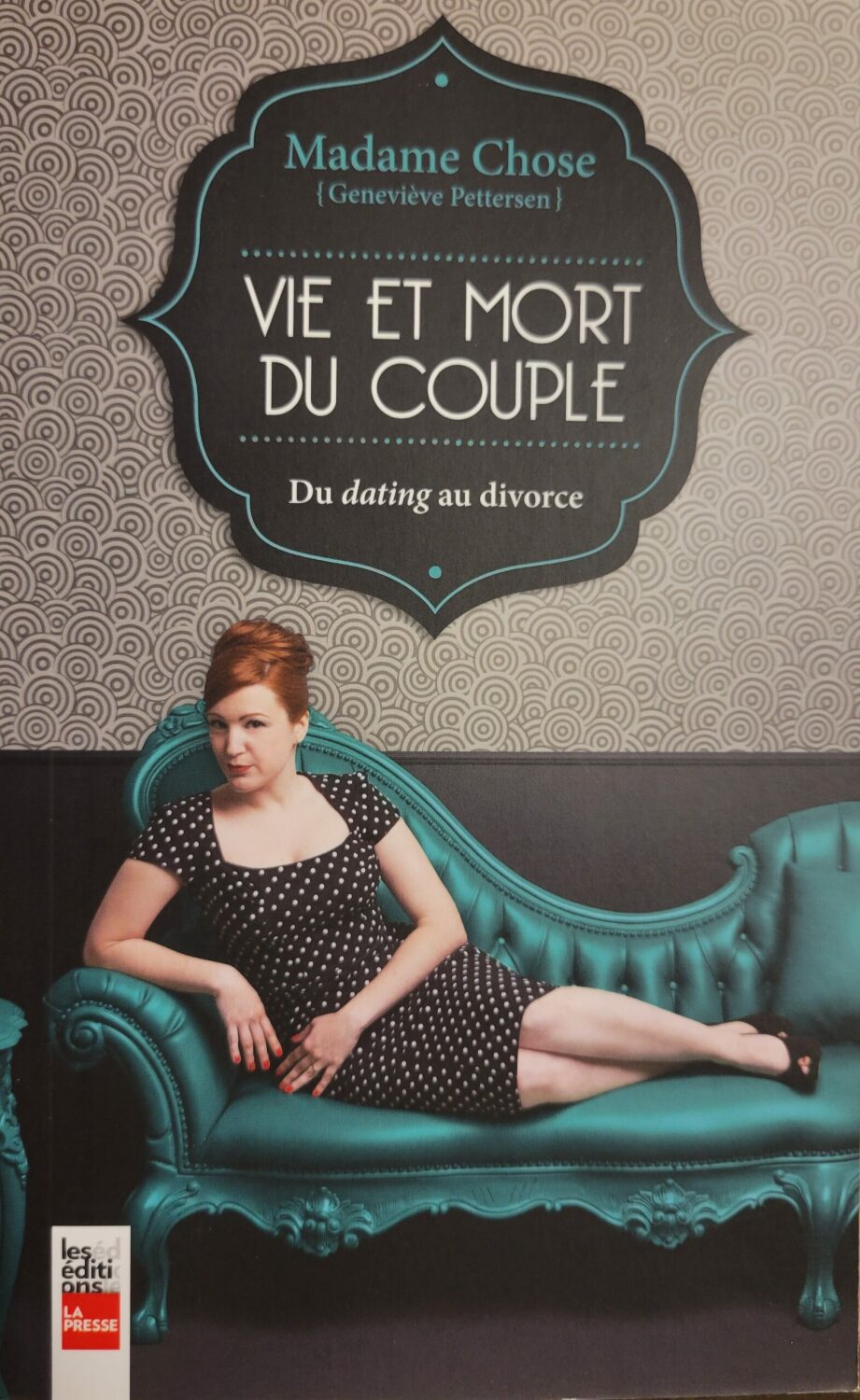 Couverture de Madame Chose : Vie et mort du couple : Du dating au divorce