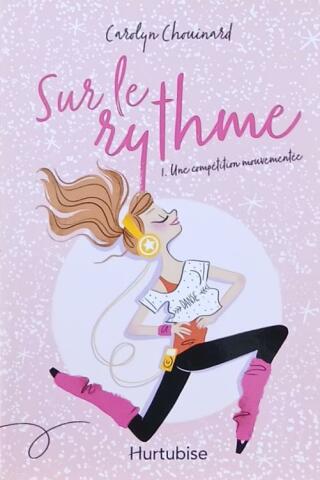 Couverture de Sur le rythme Tome 1 : Une compétition mouvementée