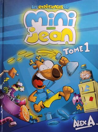 Couverture de Les expériences de Mini-Jean Tome 1