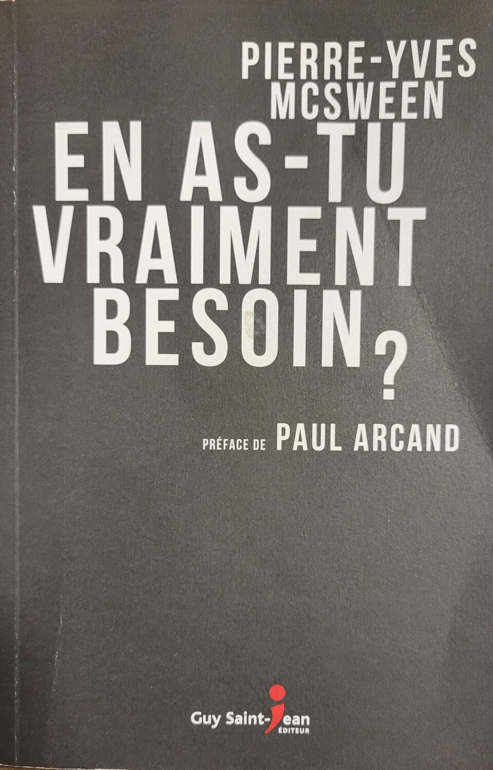 Couverture de En as-tu vraiment besoin ?