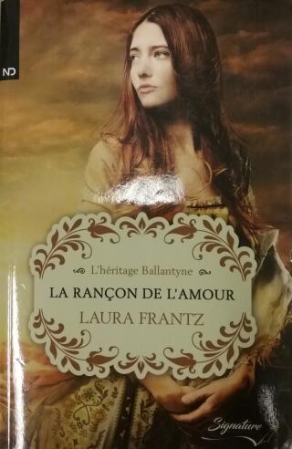 Couverture de L'héritage Ballantyne Tome 1 : La rançon de l'amour