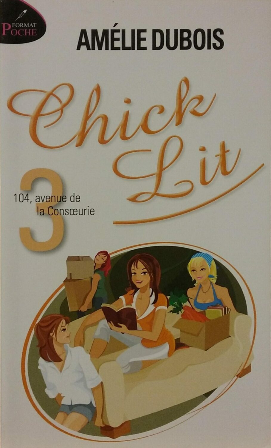 Couverture de Chick Lit Tome 3 : 104, avenue de la Consoeurie