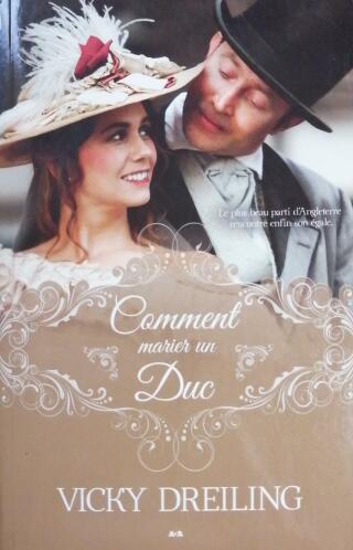 Couverture de Comment Tome 1 : Comment marier un duc