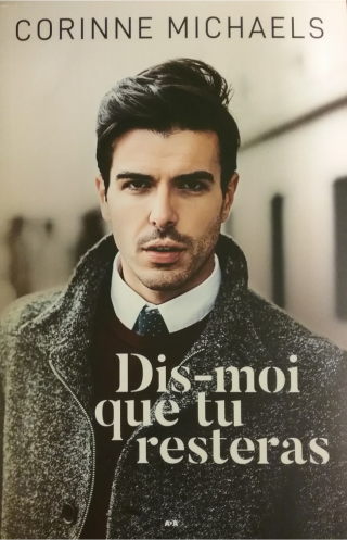 Couverture de Dis-moi Tome 1 : Dis-moi que tu resteras