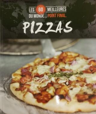 Couverture de Les 60 meilleurs du monde…Point final : Pizzas