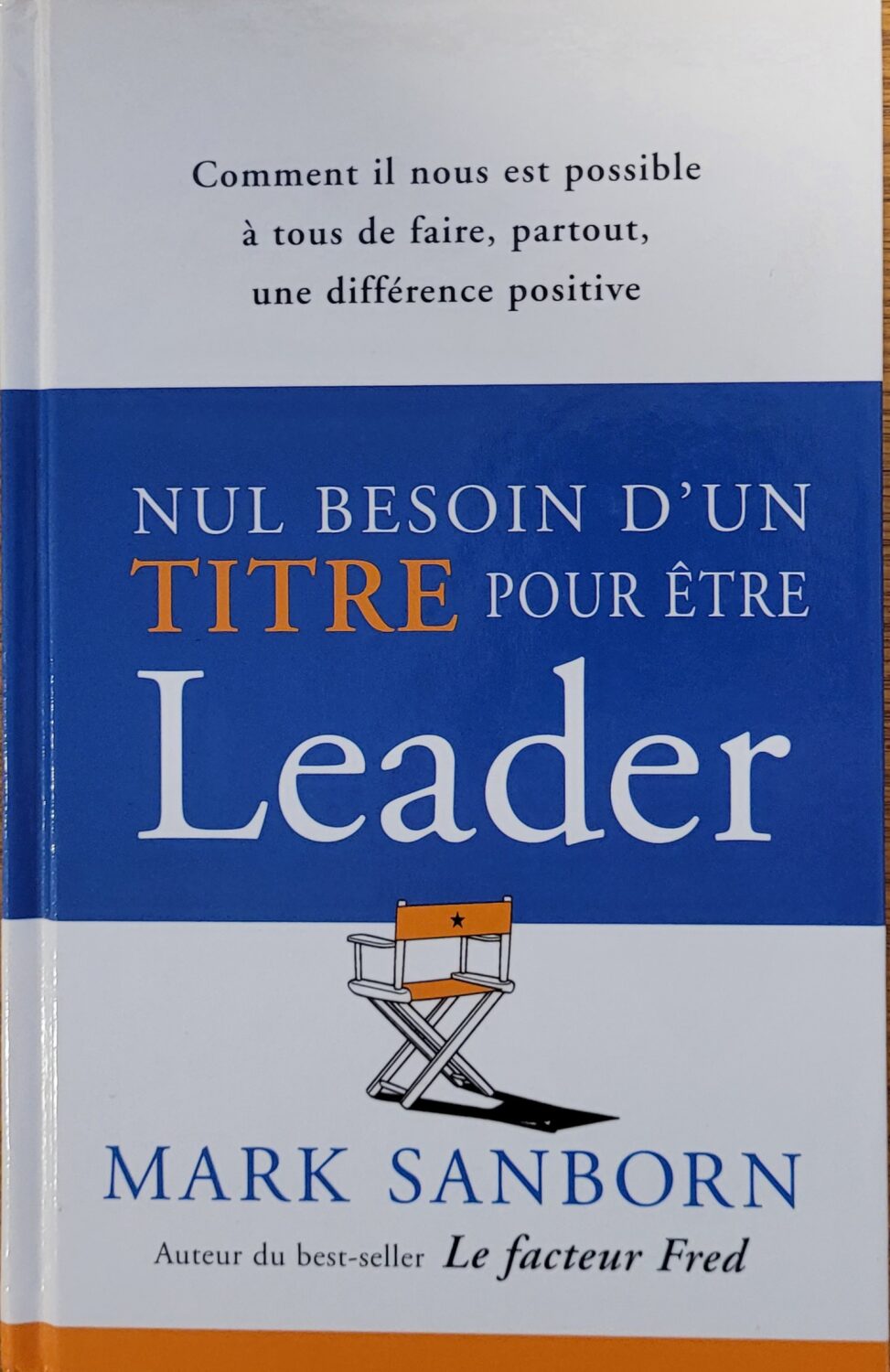 Couverture de Nul besoin d'un titre pour être leader