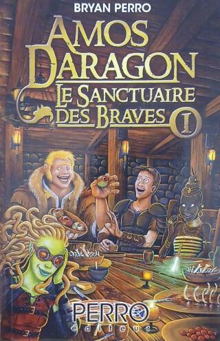 Couverture de Amos Darragon : Le sanctuaire des braves Tome 1