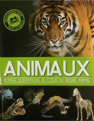 Couverture de Animaux : Voyage scientifique au coeur du règne animal
