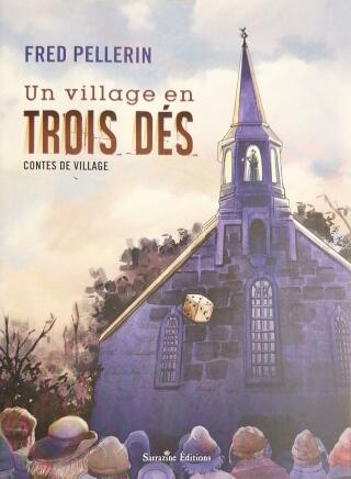 Couverture de Un village en trois dés