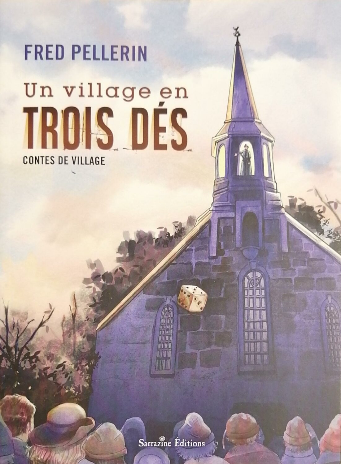 Couverture de Un village en trois dés