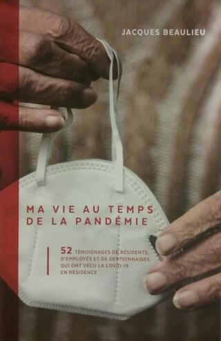Couverture de Ma vie au temps de la pandémie