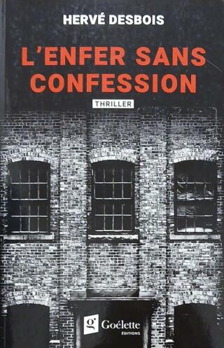 Couverture de L'enfer sans confession