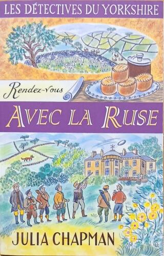 Couverture de Les détectives du Yorkshire Tome 6 : Rendez-vous avec la ruse