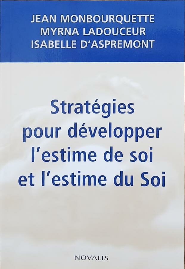 Couverture de Stratégies pour développer l'estime de soi et l'estime du soi
