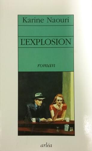 Couverture de L'explosion