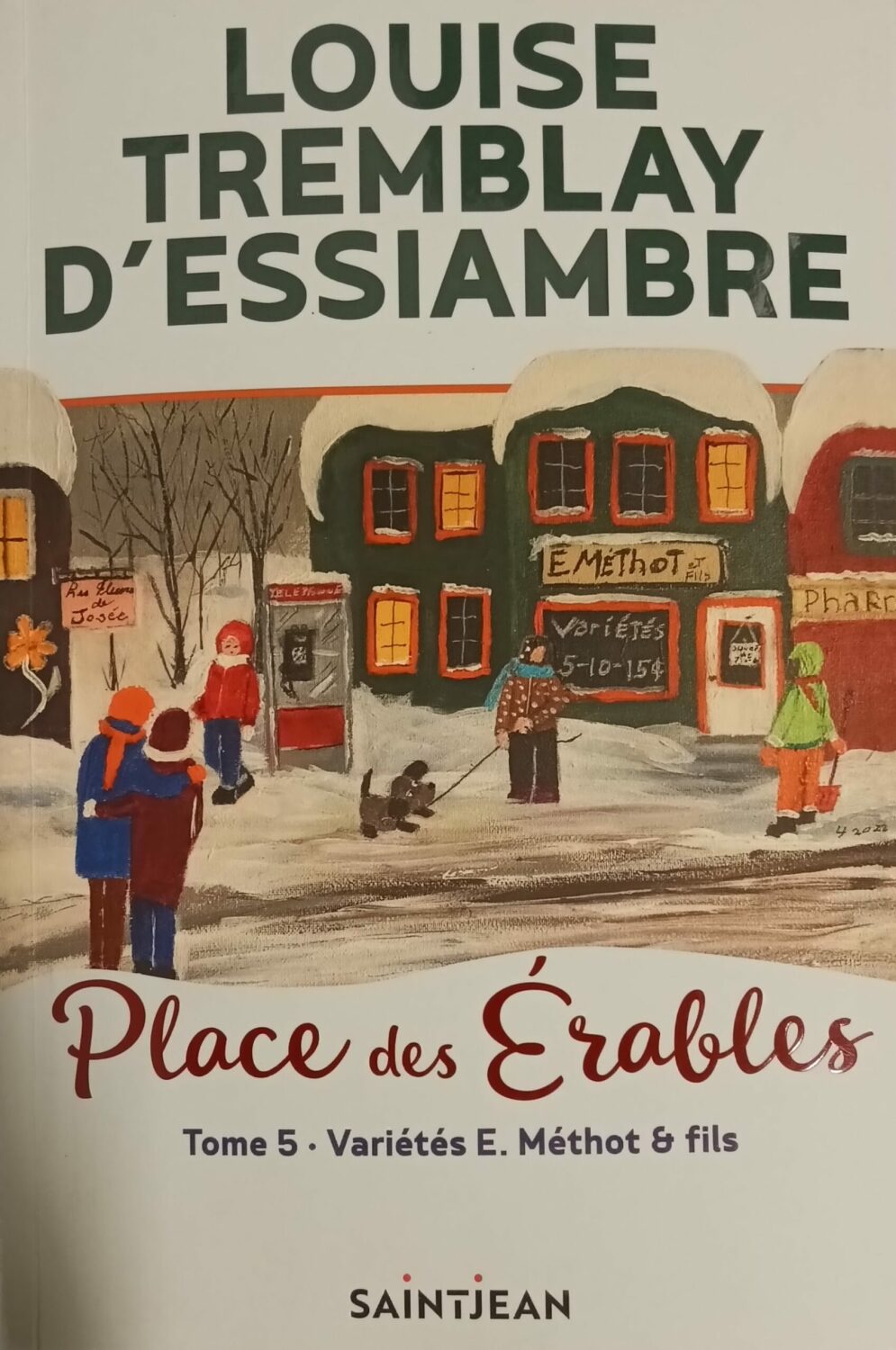 Couverture de Place des Érables Tome 5 : Variétés E. Méthot et fils
